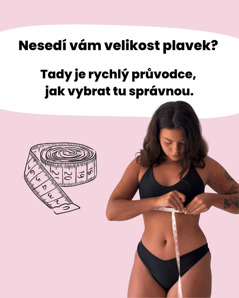 Nesedí vám velikost plavek? Tady je rychlý průvodce, jak vybrat tu správnou.